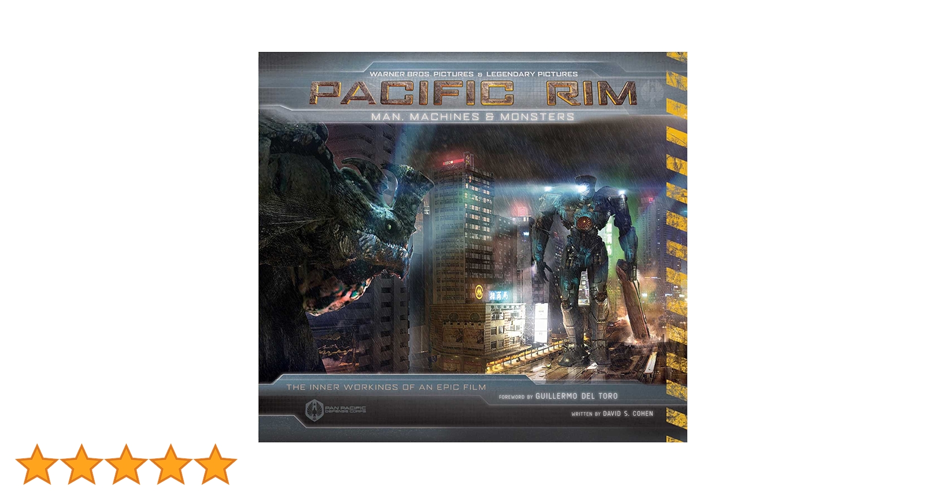 PACIFIC RIM: Man, Machines & Monsters : COHEN, DAVID S